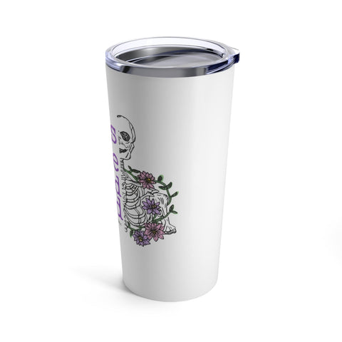 This Nurse is Dead Tired - Tumbler 20oz