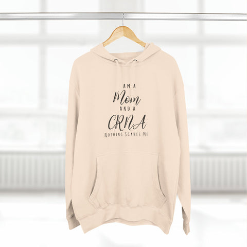 CRNA Mom Hoodie