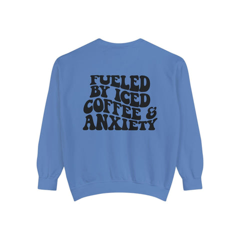 Fueled By Iced Coffee & Anxiety Crewneck Sweatshirt