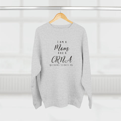 CRNA Mom Crewneck Sweatshirt