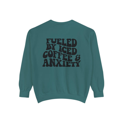 Fueled By Iced Coffee & Anxiety Crewneck Sweatshirt