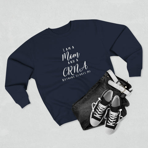 CRNA Mom Crewneck Sweatshirt