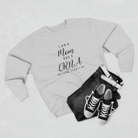 CRNA Mom Crewneck Sweatshirt