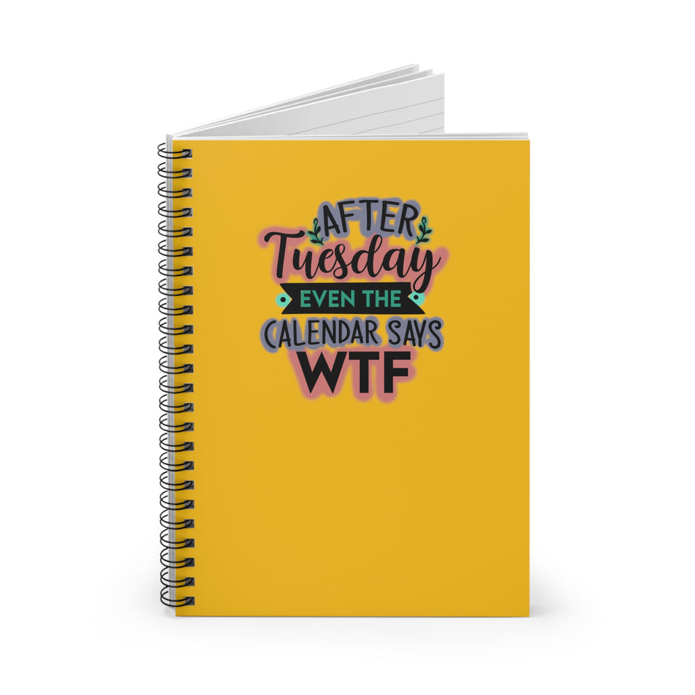 
            
                Load image into Gallery viewer, &amp;quot;After Tuesday...&amp;quot; - Spiral Notebook
            
        