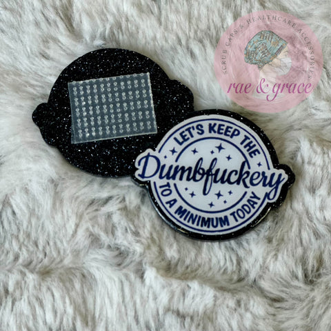 DumbFuckery - Badge Reel