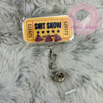 Ticket To The Shitshow - 3D Badge Reel