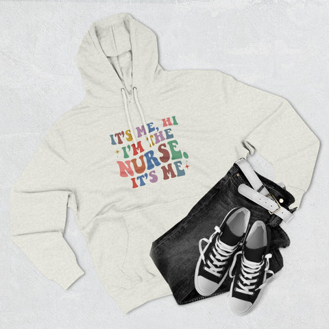 It's Me, Hi, I'm the Nurse, It's Me Hoodie