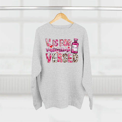 V is for Versed "Valentines" Crewneck Sweatshirt