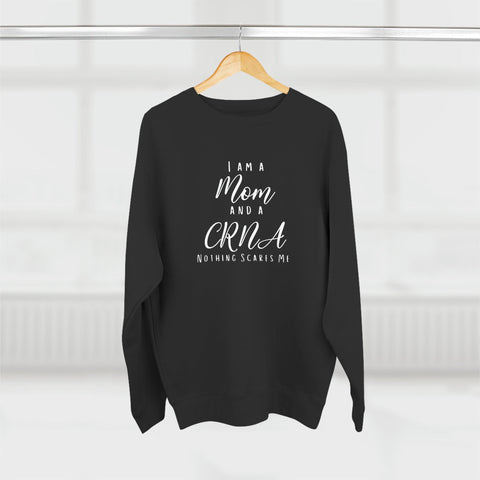 CRNA Mom Crewneck Sweatshirt