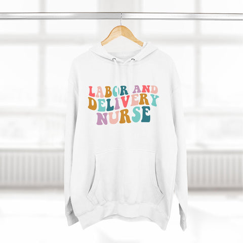 Groovy L&D Nurse Hoodie