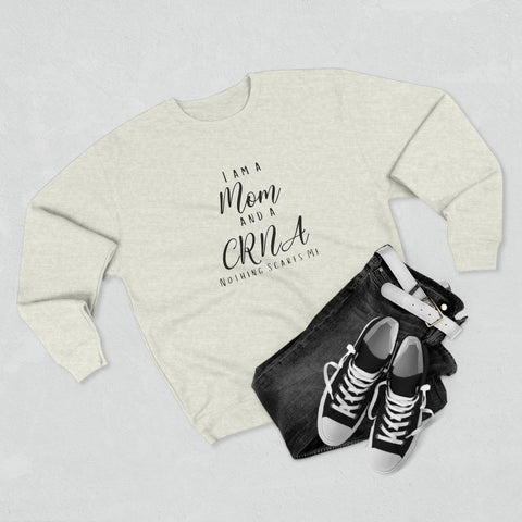 CRNA Mom Crewneck Sweatshirt