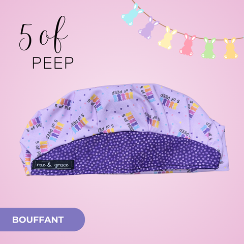 5 Of Peep - Scrub Cap - rae & grace - Bouffant