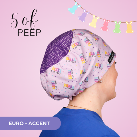 5 Of Peep - Scrub Cap - rae & grace - Euro - Accent Top