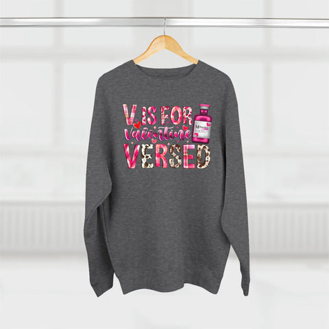 V is for Versed "Valentines" Crewneck Sweatshirt