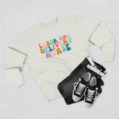 Groovy L&D Nurse Crewneck Sweatshirt