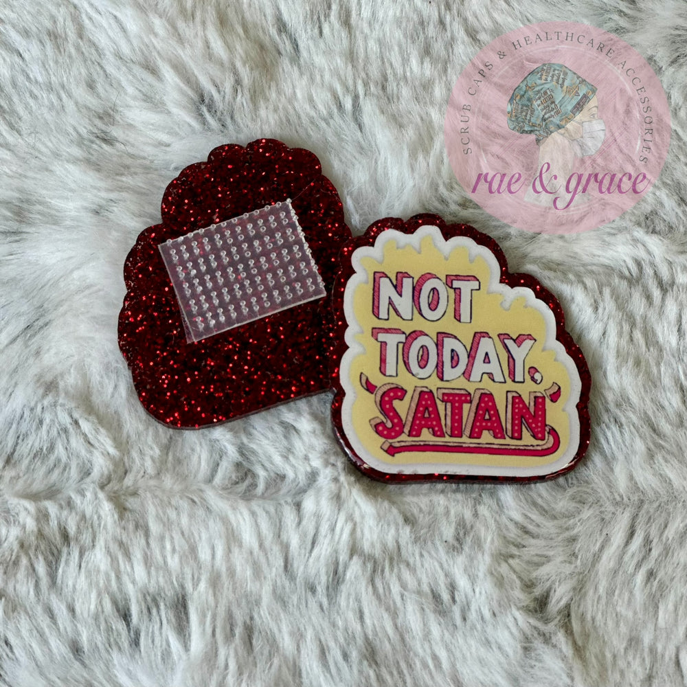 Not Today Satan - Badge Reel