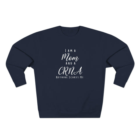 CRNA Mom Crewneck Sweatshirt