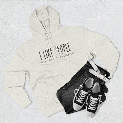 I Like People.... Hoodie