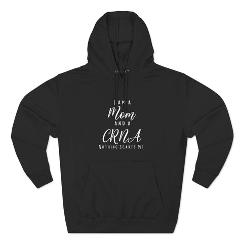 CRNA Mom Hoodie