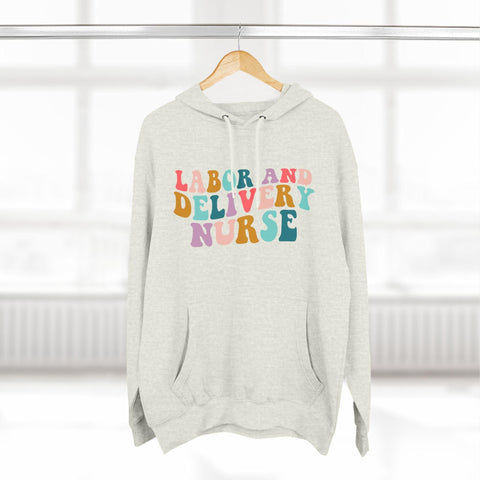 Groovy L&D Nurse Hoodie