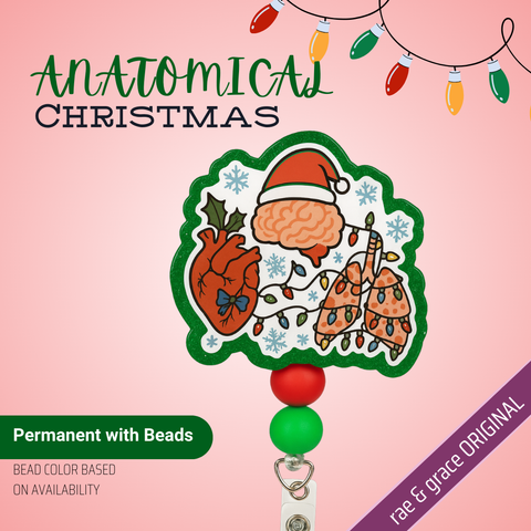 Anatomical Christmas - Badge Reel - rae & grace - Permanent/Beads