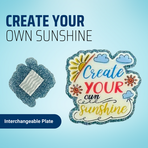 Create Your Own Sunshine - Badge Reel - rae & grace - Interchangeable Plate Only