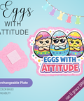 Eggs with Attitude - Badge Reel - rae & grace - Interchangeable Plate Only