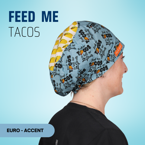 Feed Me Tacos - Scrub Cap - rae & grace - Euro - Accent Top