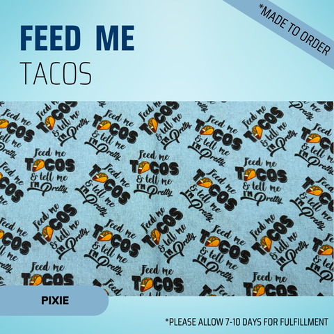 Feed Me Tacos - Scrub Cap - rae & grace - Pixie - *Made to order