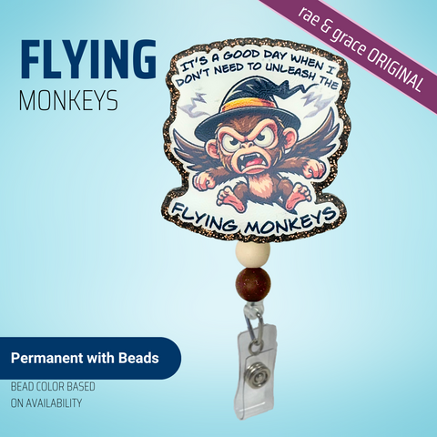 It's A Good Day When I Don't Have To Unleash The Flying Monkeys - Badge Reel