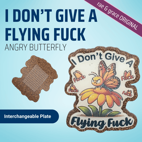 I Don't Give A Flying Fuck (Angry Butterfly) - Badge Reel