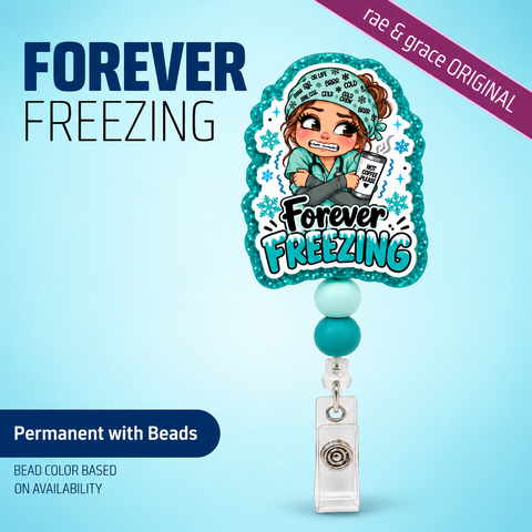 Forever Freezing - Badge Reel - rae & grace - Permanent/Beads