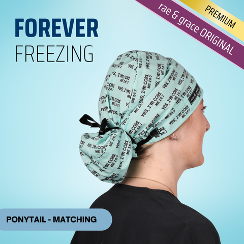 Forever Freezing - Scrub Cap - rae & grace - Ponytail - Matching Top