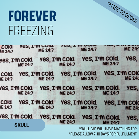 Forever Freezing - Scrub Cap - rae & grace - Skull Cap - *Made to order