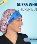Guess What Chicken Butt - Scrub Cap - rae & grace - Bouffant