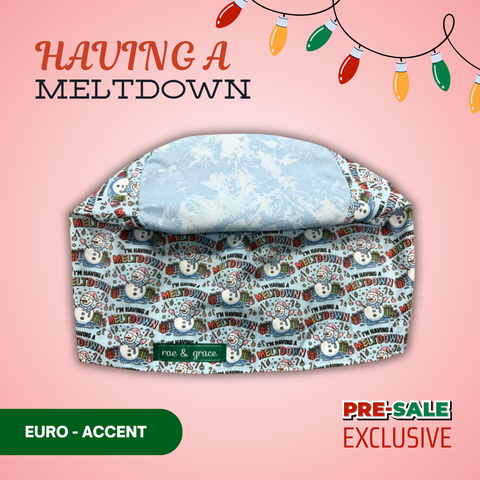 I'm Having A Meltdown - Scrub Cap - rae & grace - Euro - Accent Top