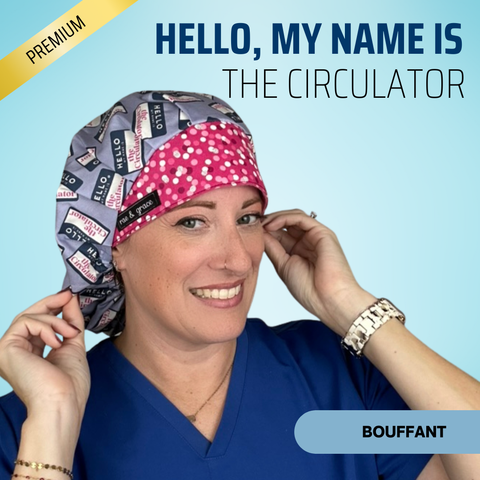 Hello, My Name Is The Circulator - Scrub Cap - rae & grace - Bouffant