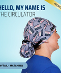 Hello, My Name Is The Circulator - Scrub Cap - rae & grace - Ponytail - Matching Top