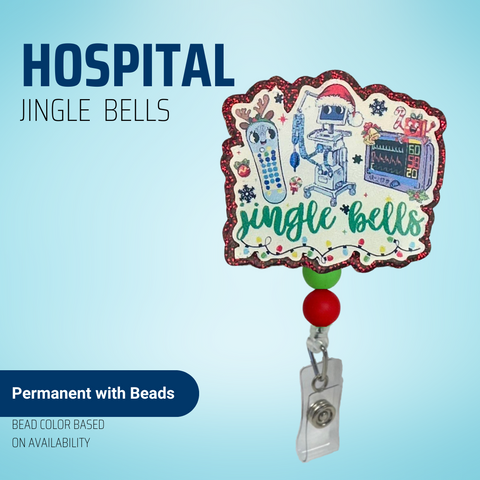 Hospital Jingle Bells - Badge Reel