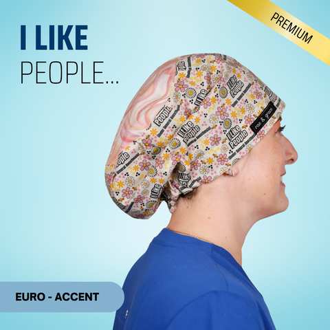 I Like People... - Scrub Cap - rae & grace - Euro - Accent Top