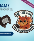 I'm The One They Warned You About - Badge Reel - rae & grace - Interchangeable Plate Only