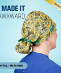 I Came, I Saw, I Made It Awkward - Scrub Cap - rae & grace - Ponytail - Matching Top