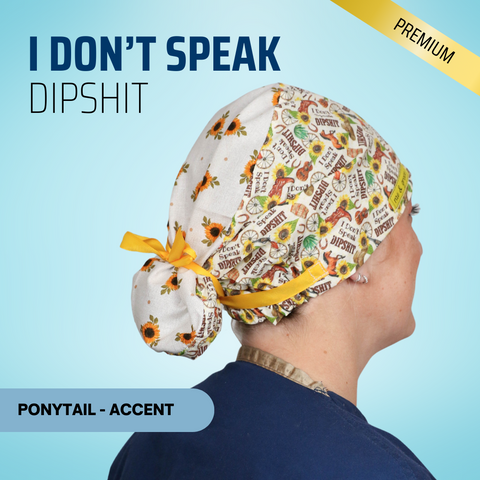 I Don't Speak Dipshit