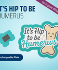 It's Hip To Be Humerus - Badge Reel - rae & grace - Interchangeable Plate Only