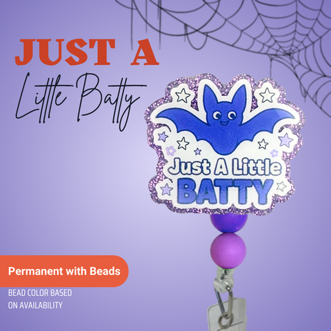Just A Little Batty - Badge Reel - rae & grace - Permanent/Beads
