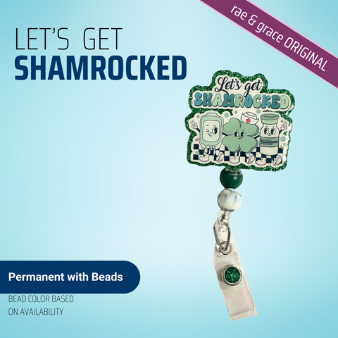 Let's Get Shamrocked - Badge Reel