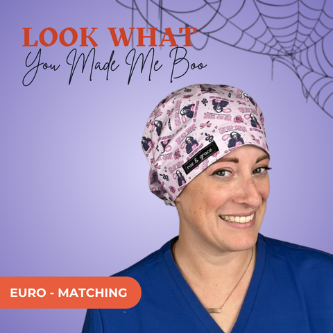 Look What You Made Me Boo - Scrub Cap - rae & grace - Euro - Matching Top