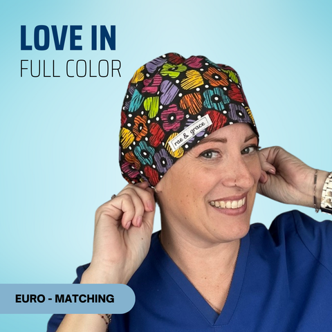 Love In Full Color - Scrub Cap - rae & grace - Euro - Matching Top