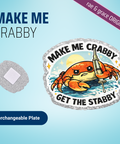 Make Me Crabby - Badge Reel - rae & grace - Interchangeable Plate Only