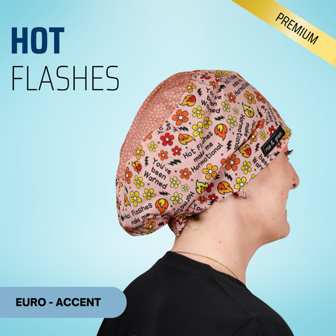 Hot Flashes Make Me Hormotional - Scrub Cap - rae & grace - Euro - Accent Top